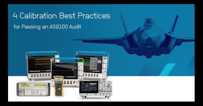 Calibration Service Best Practices for Aerospace and Defense AS9100 Audits