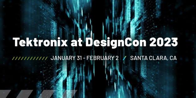 Tektronix at DesignCon 2023