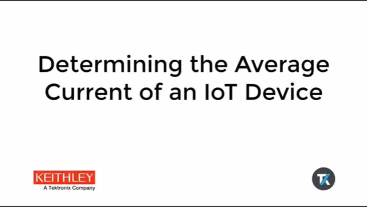 Determining the Average Current of an IoT Device