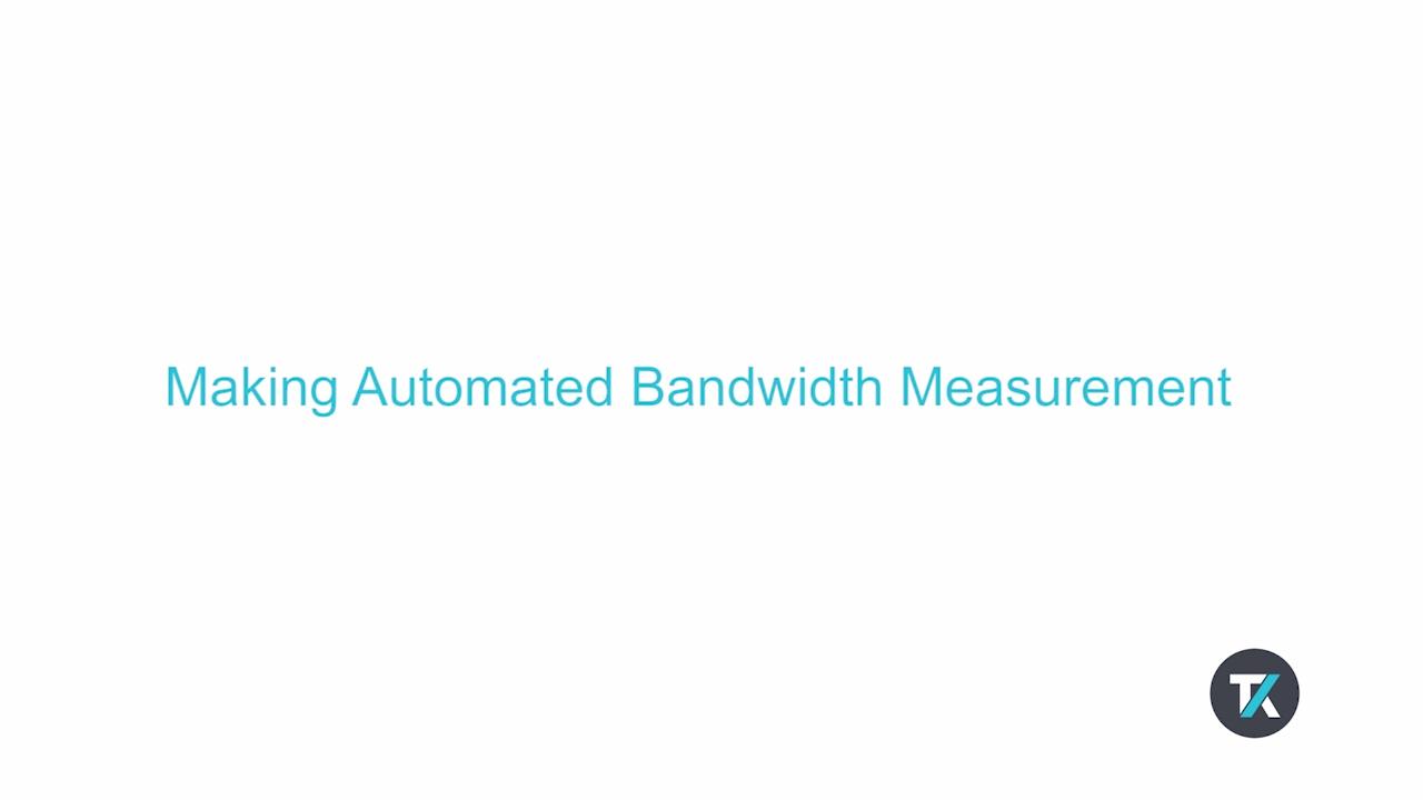 Making an Automatic Bandwidth Measurement with the TTR500 Series