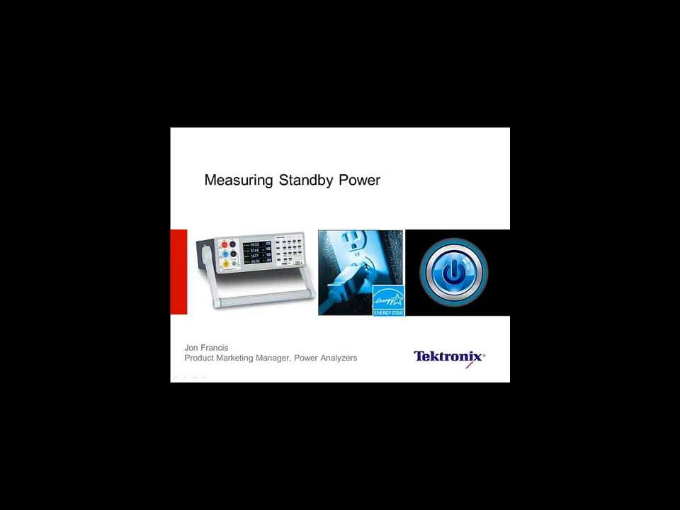 Making Standby Power Measurement Webinar