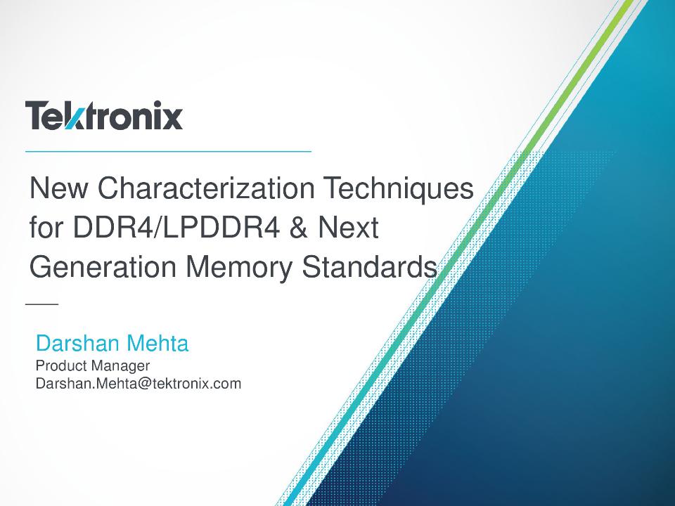 New Characterization Techniques for DDR4-LPDDR4 and Next Generation Memory Standards