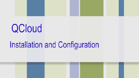 QCloud Installation and Configuration