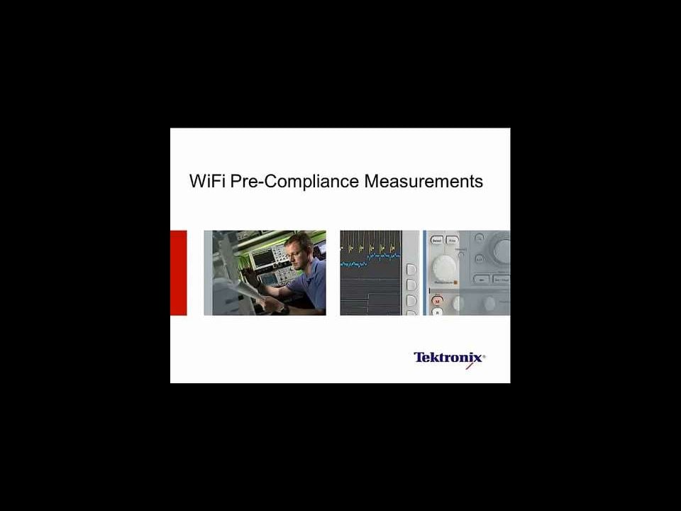 Wi-Fi Pre-Compliance Measurements