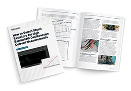 How to Select Shunt Resistors for High Bandwidth Current | Tektronix