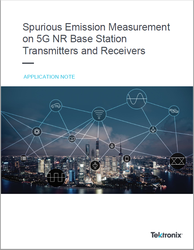 Spurious Emission Measurement On 5g Nr Base Station Transmitters And Receivers Tektronix Spurious Emission Measurement On 5g Nr Base Station Transmitters And Receivers Tektronix