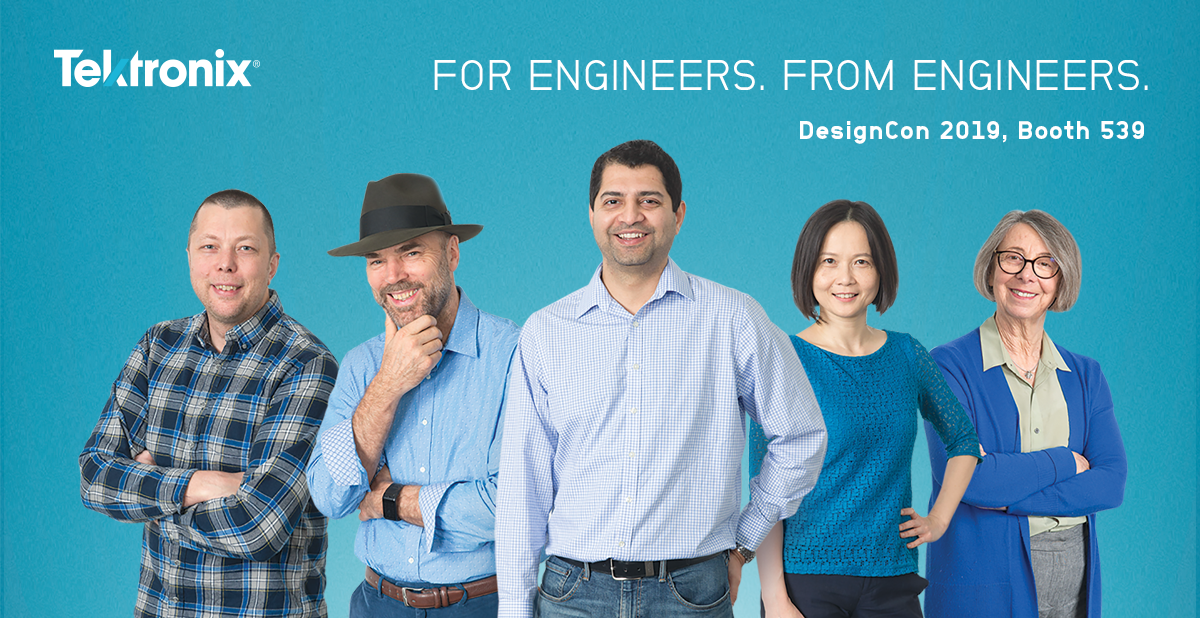 Join Us in Celebrating Engineers at DesignCon 2019 Tektronix