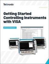 Visa Instrument Control VISA Getting Started Guide | Tektronix